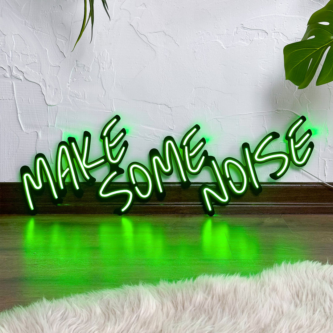 Make Some Noise Neon Sign