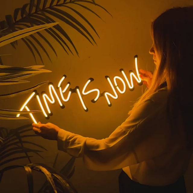 Time Is Now Neon Sign