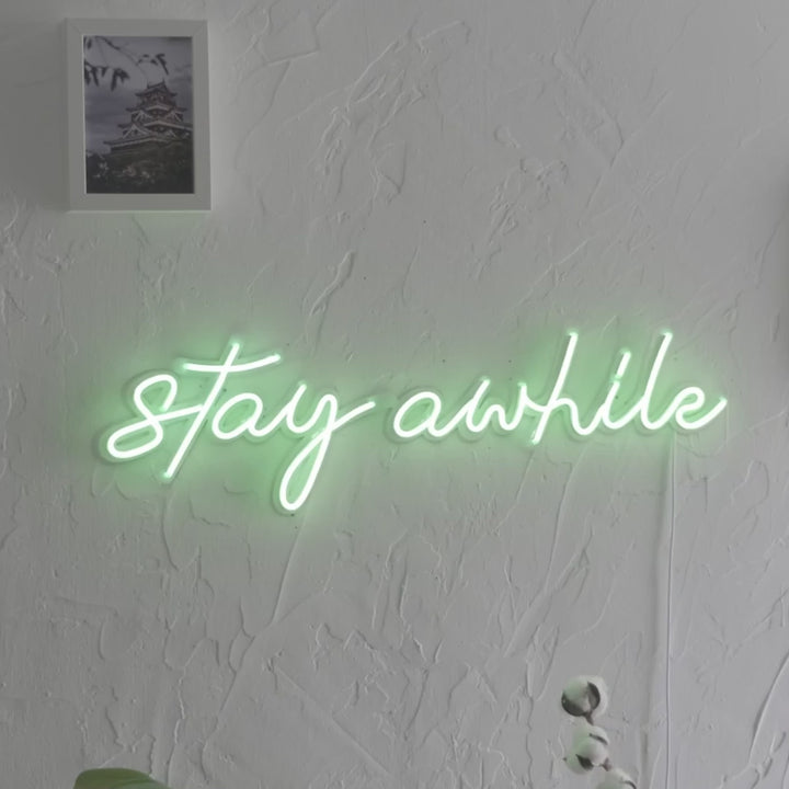 Stay a While Neon Wall Art